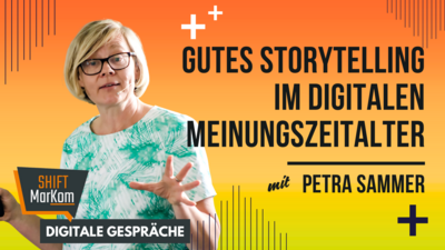Gutes Storytelling im digitalen Meinungszeitalter - Im Gespräch mit Petra Sammer Gutes Storytelling im digitalen Meinungszeitalter - Im Gespräch mit Petra Sammer